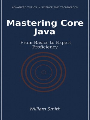 cover image of Mastering Core Java